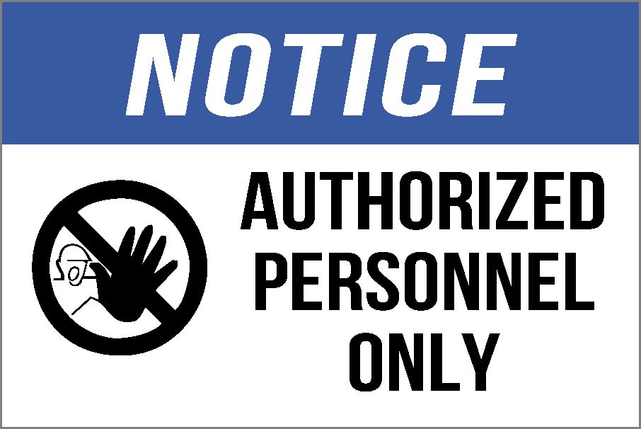 notice-authorized-personnel-only-sign